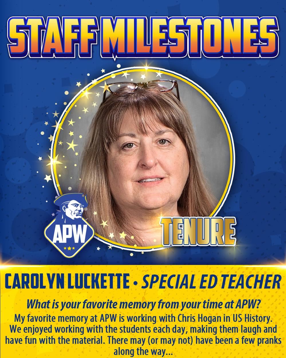  Staff Milestones